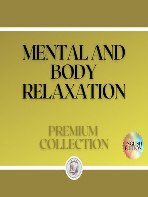 cover image of MENTAL AND BODY RELAXATION